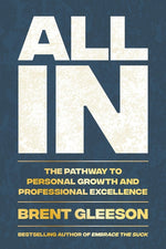 Book cover for All in: The Pathway to Personal Growth and Professional Excellence