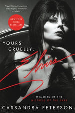 Book cover for Yours Cruelly, Elvira: Memoirs of the Mistress of the Dark