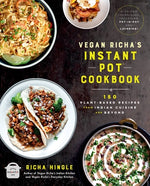 Book cover for Vegan Richa's Instant Pot(tm) Cookbook: 150 Plant-Based Recipes from Indian Cuisine and Beyond