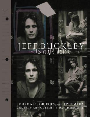 Book cover for Jeff Buckley: His Own Voice