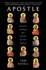 Book cover for Apostle: Travels Among the Tombs of the Twelve