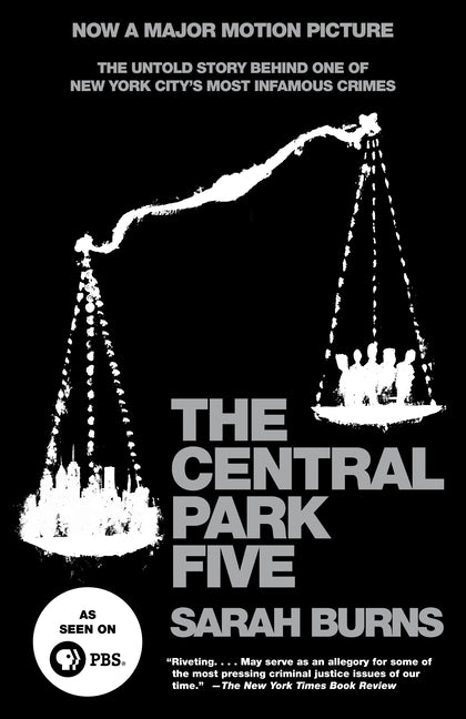 Book cover for Central Park Five: The Untold Story Behind One of New York City's Most Infamous Crimes