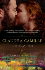 Book cover for Claude & Camille: A Novel of Monet