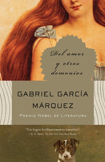 Book cover for del Amor Y Otros Demonios / Of Love and Other Demons