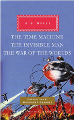 Book cover for Time Machine, the Invisible Man, the War of the Worlds: Introduction by Margaret Drabble