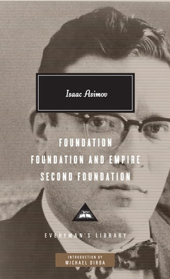 Book cover for Foundation, Foundation and Empire, Second Foundation: Introduction by Michael Dirda