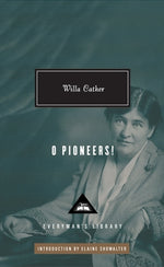 Book cover for O Pioneers!: Introduction by Elaine Showalter