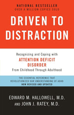 Book cover for Driven to Distraction: Recognizing and Coping with Attention Deficit Disorder