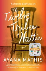 Book cover for The Twelve Tribes of Hattie: Oprah's Book Club 2.0