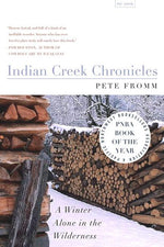 Book cover for Indian Creek Chronicles: A Winter Alone in the Wilderness