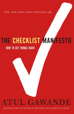 Book cover for The Checklist Manifesto: How to Get Things Right