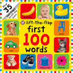 Book cover for First 100 Words Lift-The-Flap: Over 35 Fun Flaps to Lift and Learn