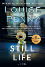 Book cover for Still Life: A Chief Inspector Gamache Novel