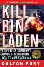 Book cover for Kill Bin Laden: A Delta Force Commander's Account of the Hunt for the World's Most Wanted Man