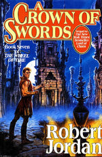 Book cover for A Crown of Swords: Book Seven of 'The Wheel of Time'