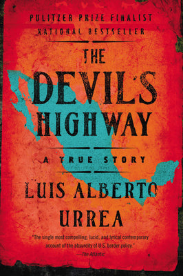 Book cover for The Devil's Highway: A True Story