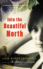 Book cover for Into the Beautiful North