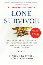 Book cover for Lone Survivor: The Eyewitness Account of Operation Redwing and the Lost Heroes of SEAL Team 10
