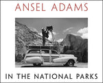Book cover for Ansel Adams in the National Parks: Photographs from America's Wild Places