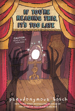 Book cover for If You're Reading This, It's Too Late