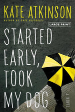 Book cover for Started Early, Took My Dog