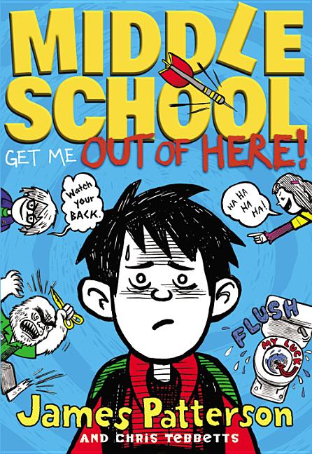 Book cover for Middle School: Get Me Out of Here!