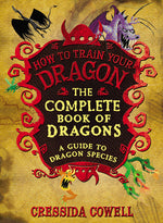 Book cover for The Complete Book of Dragons: (A Guide to Dragon Species)