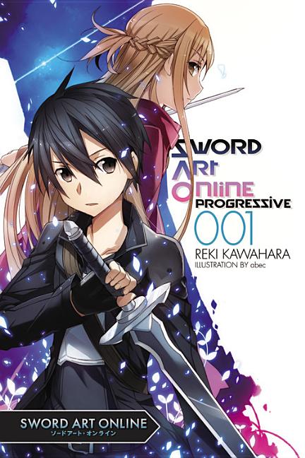 Book cover for Sword Art Online Progressive 1 (Light Novel): Volume 1