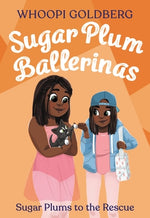 Book cover for Sugar Plum Ballerinas: Sugar Plums to the Rescue!