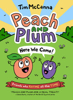 Book cover for Peach and Plum: Here We Come!
