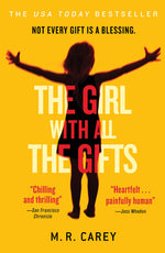 Book cover for The Girl with All the Gifts