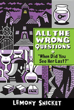 Book cover for When Did You See Her Last?