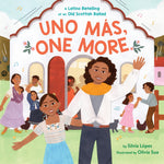 Book cover for Uno Más, One More: A Latino Retelling of an Old Scottish Ballad
