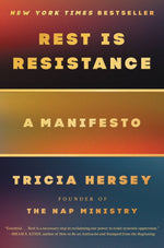Book cover for Rest Is Resistance: A Manifesto