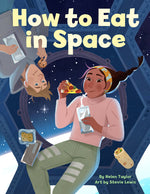 Book cover for How to Eat in Space