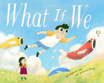 Book cover for What If We...