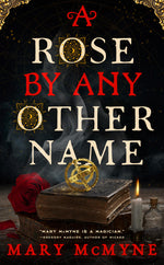 Book cover for A Rose by Any Other Name