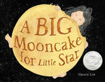 Book cover for A Big Mooncake for Little Star (Caldecott Honor Book)