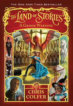 Book cover for The Land of Stories: A Grimm Warning
