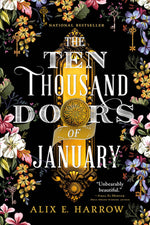 Book cover for The Ten Thousand Doors of January