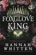 Book cover for The Foxglove King