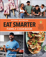 Book cover for Eat Smarter Family Cookbook: 100 Delicious Recipes to Transform Your Health, Happiness, and Connection