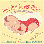 Book cover for You Are Never Alone: An Invisible String Lullaby
