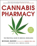 Book cover for Cannabis Pharmacy: The Practical Guide to Medical Marijuana