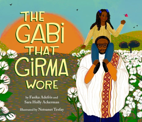 Book cover for The Gabi That Girma Wore