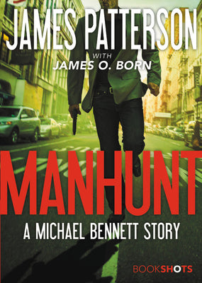 Book cover for Manhunt: A Michael Bennett Story