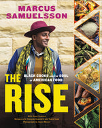 Book cover for The Rise: Black Cooks and the Soul of American Food: A Cookbook