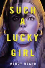 Book cover for Such a Lucky Girl