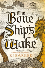 Book cover for The Bone Ship's Wake