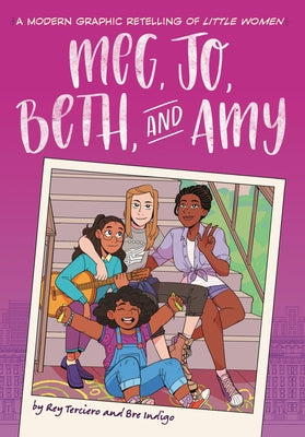 Book cover for Meg, Jo, Beth, and Amy: A Modern Graphic Retelling of Little Women